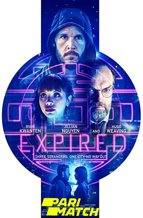 poster of Expired (2022) Hindi [Voice Over] Dubbed WEBRip